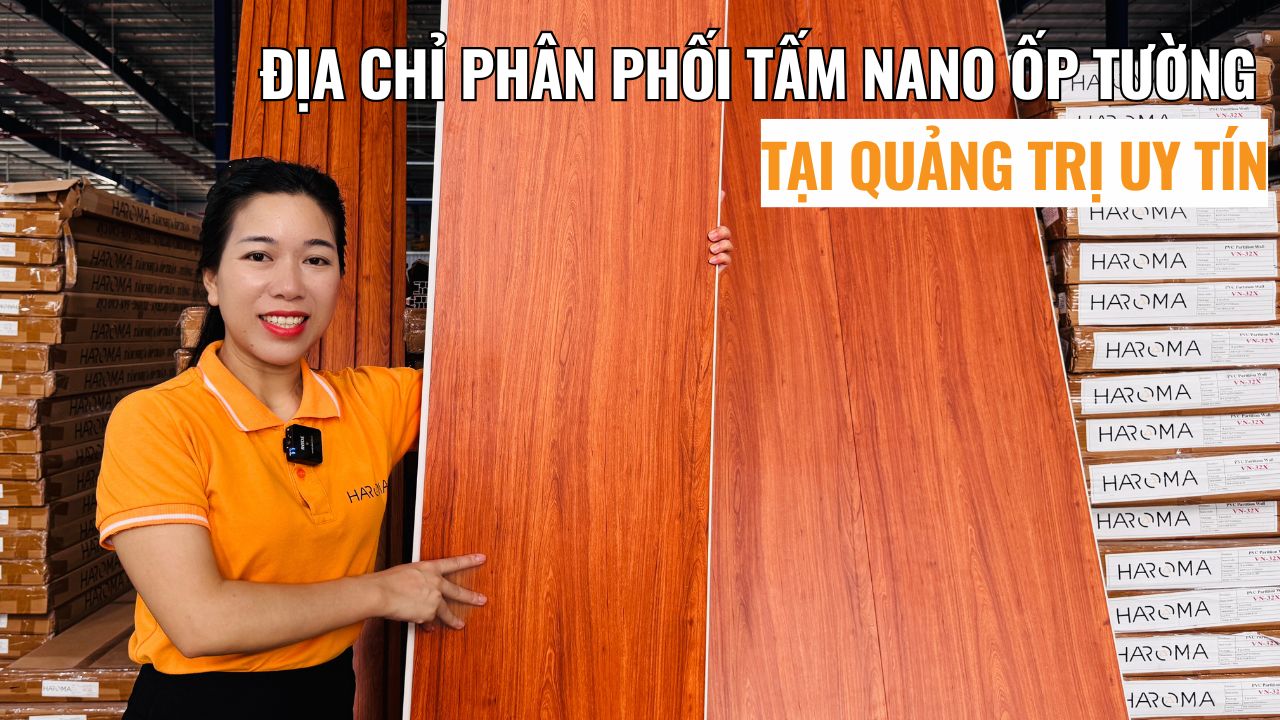 Gợi ý địa chỉ phân phối tấm nano ốp tường tại Quảng Trị