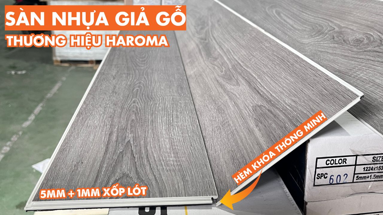 Sàn nhựa giả gỗ hèm khóa là gì? Phân loại và độ dày phù hợp cho từng công trình