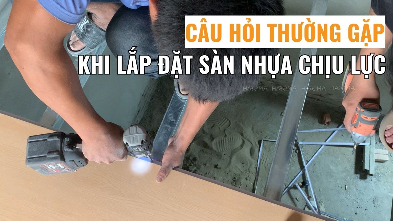 Câu hỏi thường gặp khi lắp đặt sàn nhựa chịu lực cho gác lửng